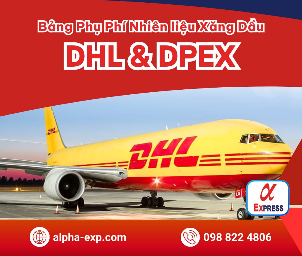 3 - Bảng Phụ Phí Xăng Dầu Hãng DHL So Với Hãng DPEX