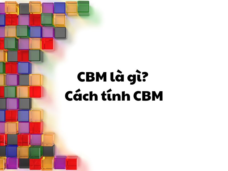 cách tính CBM