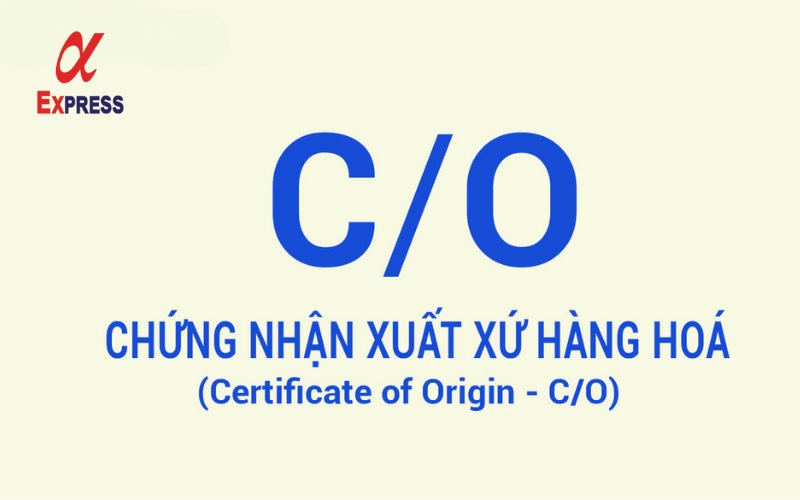 giay chung nhan xuat - Giấy chứng nhận xuất xứ là gì? Ý nghĩa và cách xin cấp