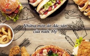 dac san nuoc my 2 - Top 8 đặc sản nước Mỹ nên thử khi đi du lịch