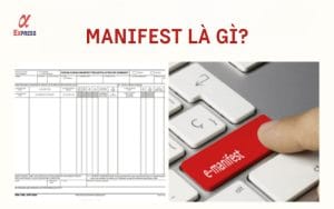 Manifest là gì?